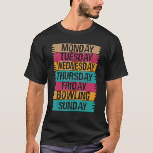 Weekdagen Werk Maandag Woensdag Vrijdag Zaterdag T-shirt