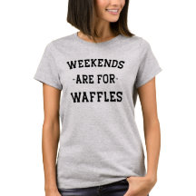 Weekeinden zijn voor wafels T-shirt
