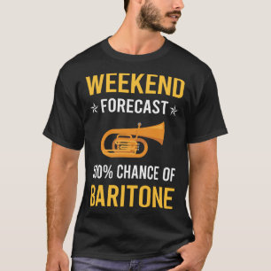 Weekend Bariton T-shirt