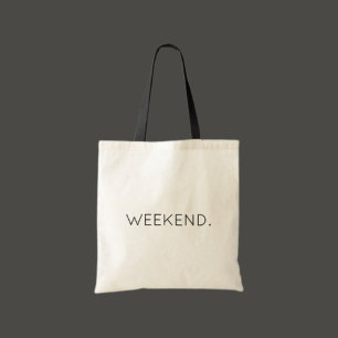 Weekend Chill Time Moderne Typografie Budget Tote Bag