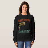 Weekend Coffee Swim ontmoet Retro Drink Coffee Swi Trui (Voorkant volledig)