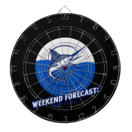 Weekend Forecast  100% Chance  Dartbord
