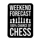 Weekend Forecast - 100% Chance of Chess Magneet (Verticaal)