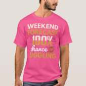 Weekend Forecast 100 Chance Of Juggling Juggle Jug T-shirt (Voorkant)