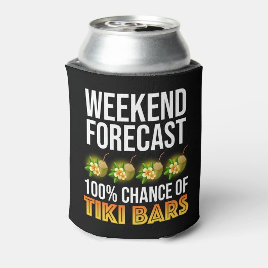 Weekend Forecast - 100% Chance of Tiki Bars Blikjeskoeler (Blikje Achterkant)