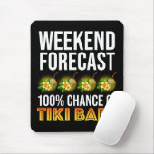 Weekend Forecast - 100% Chance of Tiki Bars Muismat (Met muis)