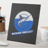 Weekend Forecast  100% Chance  Reclamebord Met Voetstuk (Insitu)