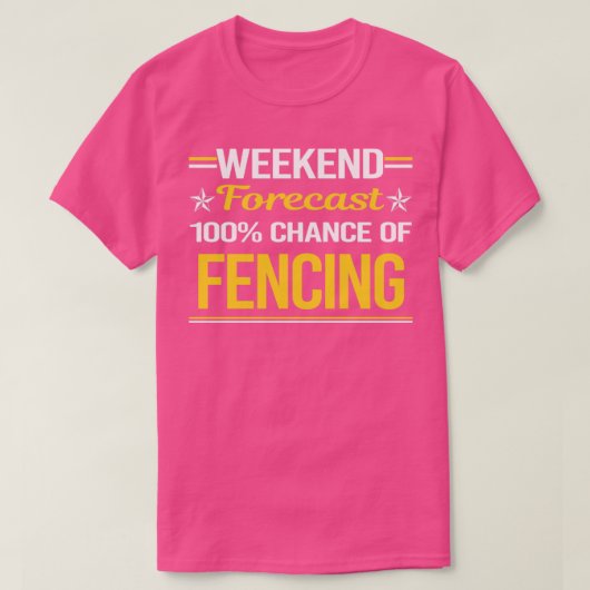Weekend Forecast 100% Fencer T-shirt (Design voorkant)
