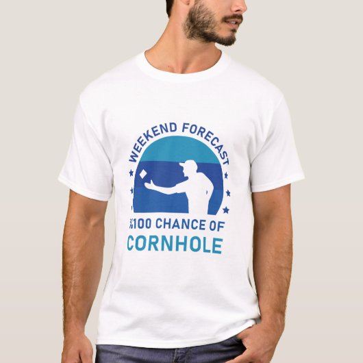 Weekend Forecast 100% kans op Cornhole T-shirt (Voorkant)