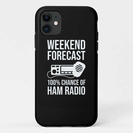 Weekend Forecast - 100% Kans van Ham Radio Case-Mate iPhone Case (Achterkant)