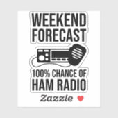 Weekend Forecast - 100% Kans van Ham Radio Sticker (Vel)