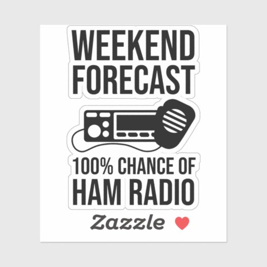 Weekend Forecast - 100% Kans van Ham Radio Sticker (Vel)