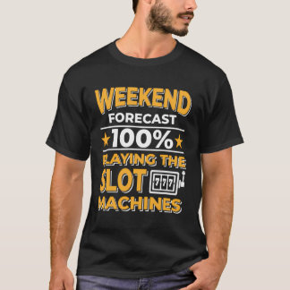 Weekend Forecast 100 Kans van het spelen van de Sl T-shirt