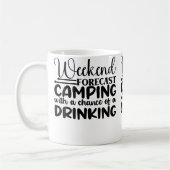 Weekend Forecast Camping With A Chance Of A Drinki Koffiemok (Links)