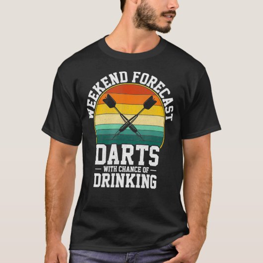 Weekend Forecast Darts grappige dart T-shirt (Voorkant)