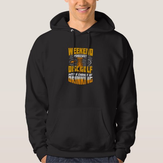 Weekend Forecast Disk Golf Hoodie (Voorkant)