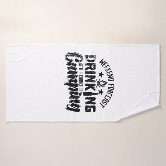 Weekend Forecast Drinking With Chance of Camping" Badhanddoek (Badhanddoek)