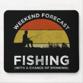 Weekend Forecast Fishing With A Chance Of Drinking Muismat (Voorkant)