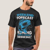 Weekend-Forecast Fun Vissen T-Shirt (Voorkant)