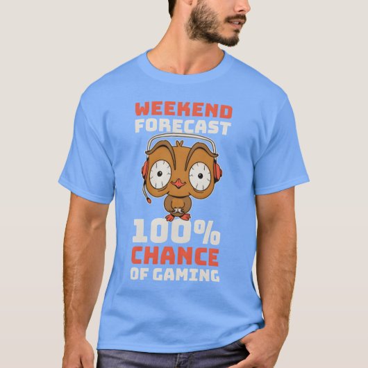 Weekend Forecast Gaming Funny Gamer Gift funny boy T-shirt (Voorkant)
