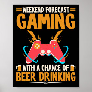Weekend Forecast Gaming Kleding Computer Video Gam Poster