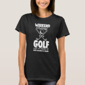 Weekend Forecast Golf zonder kans Funny Mannen Gam T-shirt (Voorkant)