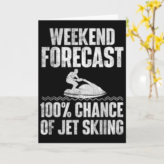Weekend Forecast Jet Skiing - Jet Ski Lover Vacati Kaart (Gele Bloem)