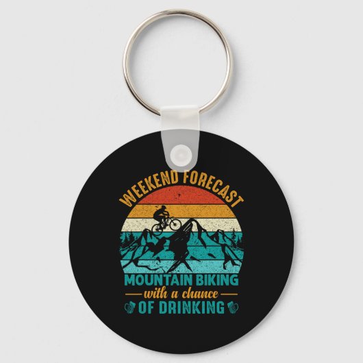 Weekend Forecast Mountain Biking With A Chance Of  Sleutelhanger (Voorkant)