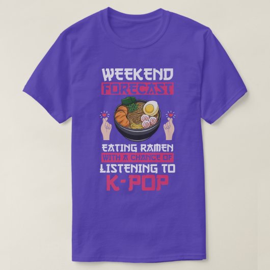 Weekend Forecast Ramen & K-pop K-pop & Ramen 2995 T-shirt (Design voorkant)