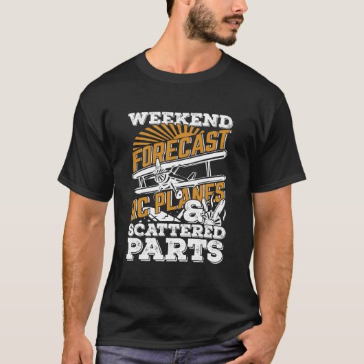 Weekend Forecast RC Plane Remote Radio Gecontrolee T-shirt (Voorkant)