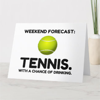 WEEKEND FORECAST TENNIS BEDANKKAART