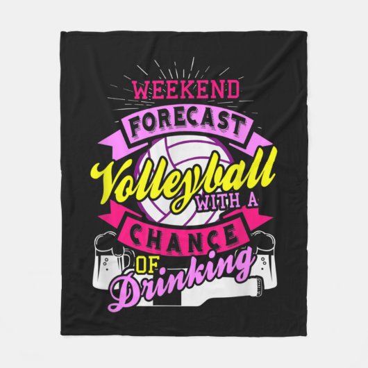 Weekend Forecast Volleyball met kans op drinken Fleece Deken (Voorkant)
