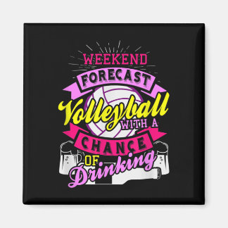 Weekend Forecast Volleyball met kans op drinken Magneet