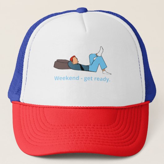 Weekend - get ready. trucker pet (Voorkant)