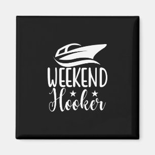 Weekend grappige grap Zeiler Cruise Jacht Zeiler V Magneet
