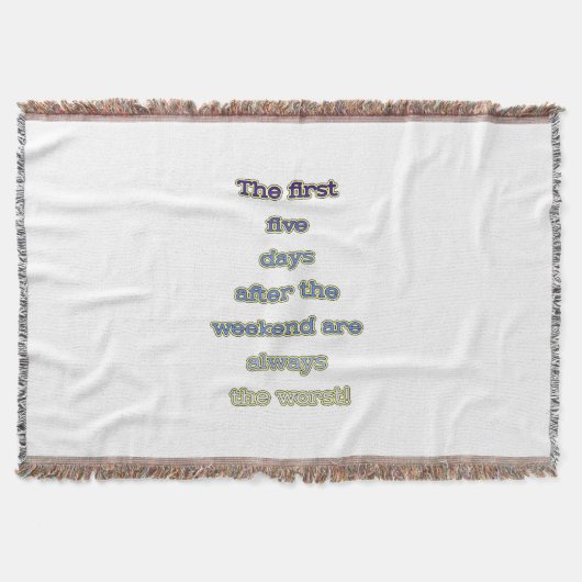 Weekend grappige tekst deken (Voorkant)