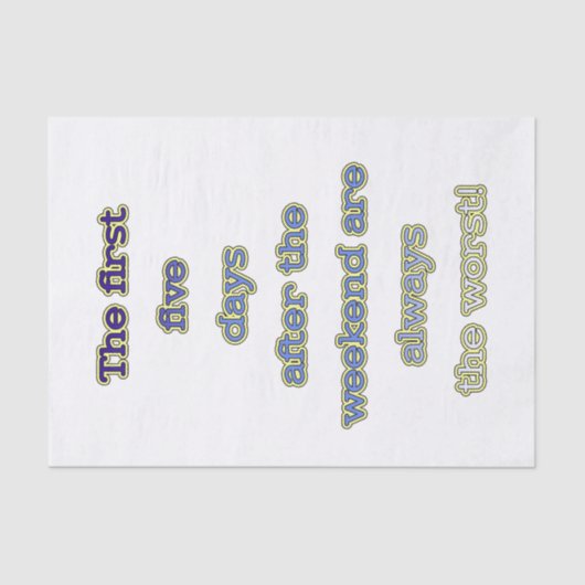 Weekend grappige tekst tissuepapier (Voorkant)