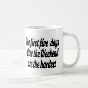 Weekend is nog leuk citaat zwarte typografie koffiemok