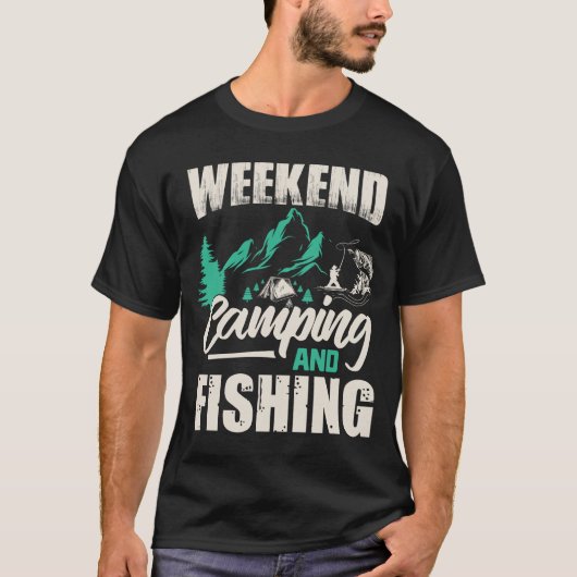 Weekend kamperen en vissen T-Shirt (Voorkant)