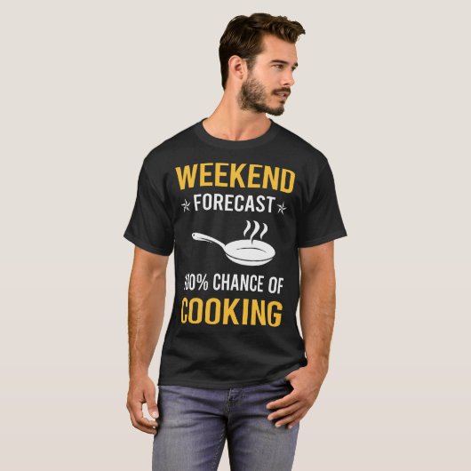 Weekend koken t-shirt (Voorkant volledig)