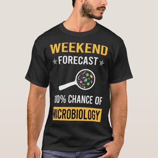 Weekend Microbiologie Microbioloog T-shirt (Voorkant)
