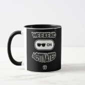 Weekend Mode Activated Shirt – Funny Relax Design Mok (Links)