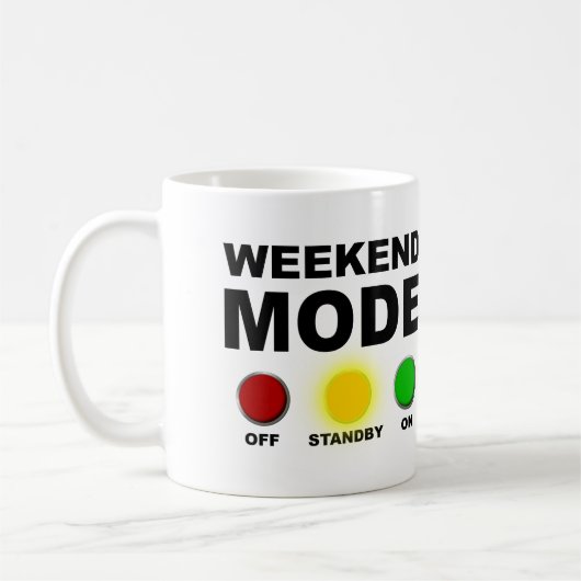 Weekend Modus Grappige Mok of Reis Mok (Links)