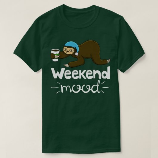 Weekend Mood Funny Slapepy Head Lazy Sloth Love Wo T-shirt (Design voorkant)