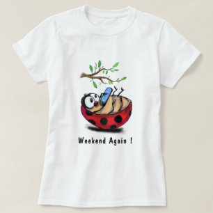 Weekend Opnieuw Happy Ladybug Fun T-Shirt Jouw tek