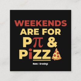 Weekend Pi-dag & Pizza-feestje Wiskundeliefhebber  Vierkante Visitekaartje