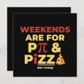 Weekend Pi Day & Pizza Party Math Lover Foodie Fun Kaart (Voorkant / Achterkant)