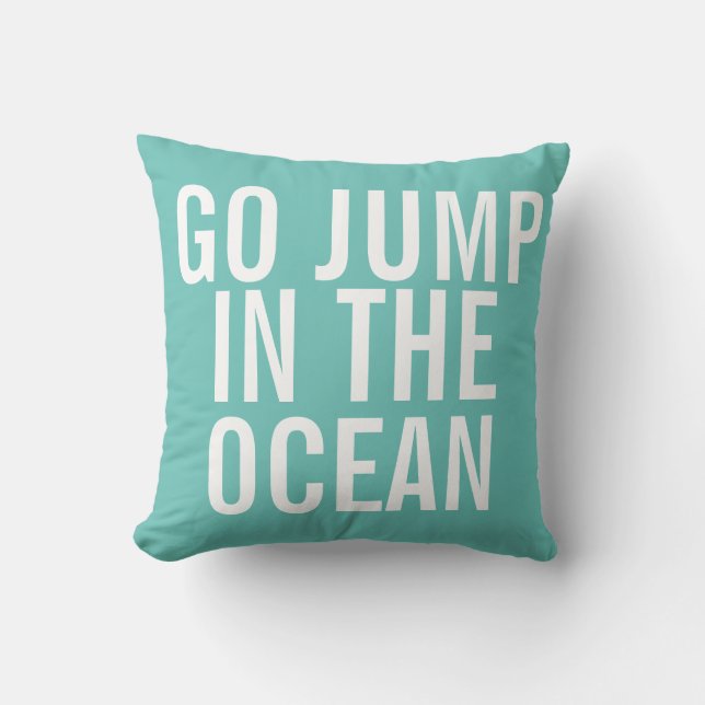 Weekend Pillow - Go Jump in OCEAN - kussen (Voorkant)