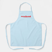 "Weekend" rode letters lichtblauw apron Schort (Voorkant)
