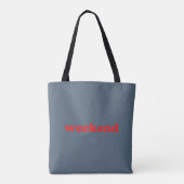 " weekend " rood blauw / grijs tote bag (Achterkant)